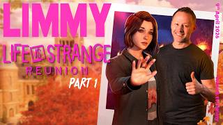 LIMMY TWITCH | LIFE IS STRANGE: REUNION & CHIT-CHAT [2026-04-09]