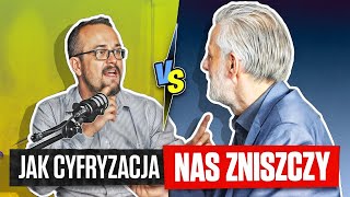 Czy cyfryzacja degraduje społeczeństwo? - Szymon Pękala, Andrzej Zybertowicz @WojnaIdeiPL