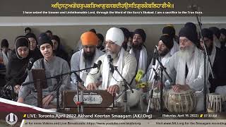 006 Bhai Harpinder Singh Jee Toronto - SaturdayAM - Toronto April 2022 Annual Akhand Keertan Smaag