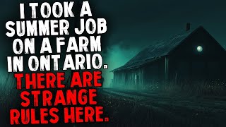 I Took a Summer Job on a Farm in Ontario. There are Strange Rules Here.