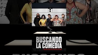 Buscando La Comedia