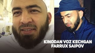 Kinodan voz kechgan Farrux Saipov EXCLUSIVE intervyu berdi!