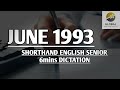 june 1993 shorthand english senior speed 6mins dictation 🔊✍🏼🏆✨