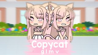 Copycat ☆ GLMV ☆ Gacha Life Music Video