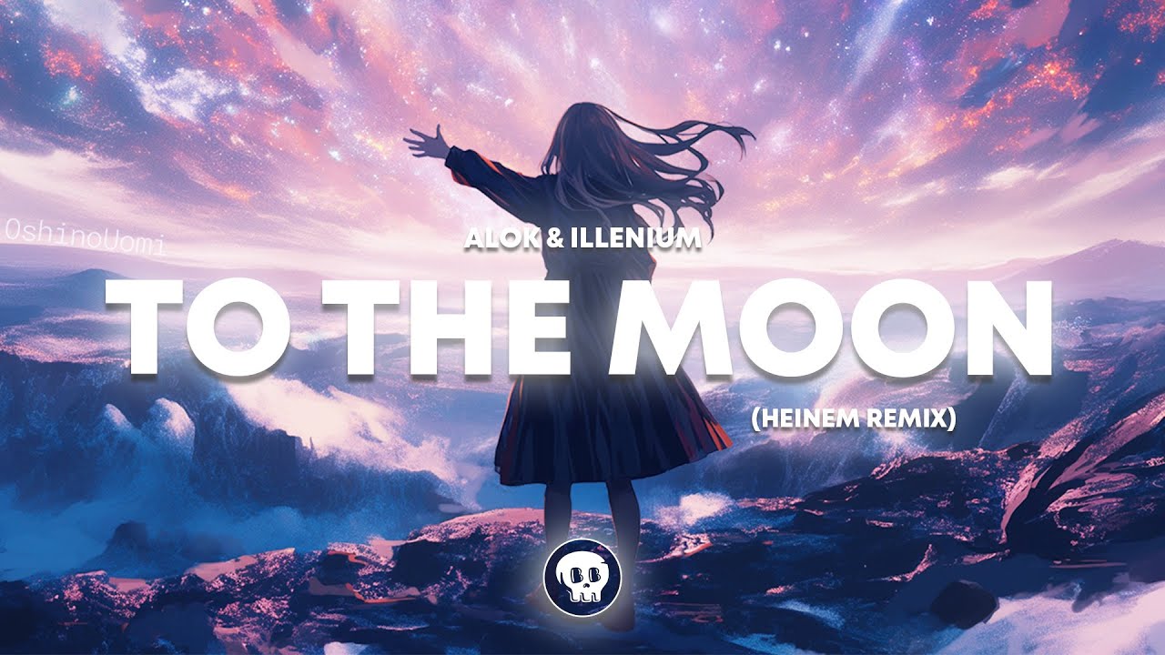 Alok Illenium To The Moon Heinem Remix Youtube Music