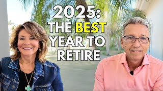 The Best Year To Retire... Here's Why You Should Retire NOW