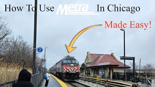 How to Use Metra made Easy! (Up to date!)
