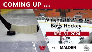 WHS Boys Varsity Hockey vs Malden Catholic 12-31-24