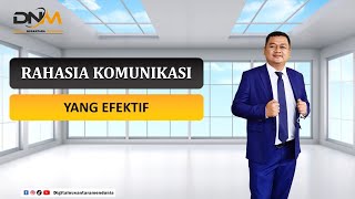 Rahasia Komunikasi Yang Efektif