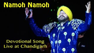 Namoh Namoh - Daler Mehndi | Hindi Devotional Song | Live at Chandigarh Craft Mela @ASRPictures