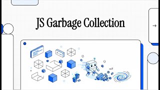 Garbage Collection in JS: Algorithms, Memory Leaks, and Optimization