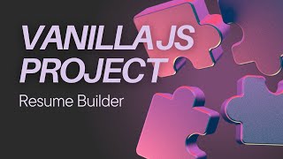 Resume Builder Website Project | HTML CSS JavaScript | 12 Weeks 12 Projects