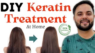 DIY Keratin Treatment at Home with Natural Ingredients