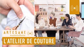 Comment organiser son atelier de couture ? Masterclasse de rentrée Artesane