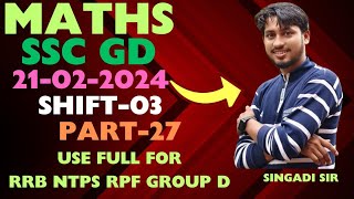 SSC GD Old Questionpaper PART-4(Maths and Reasoning classes By:-Singadi Sir)mobile:-9902593239