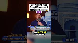 Muslims Can’t Accept Muhammad if they Accept Jesus😨⁉️ #christian #muslim #jesus