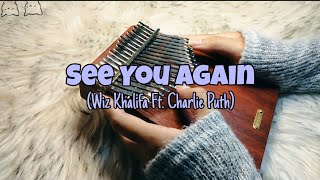 See You Again - Wiz Khalifa ft. Charlie Puth | Fast & Furious 7 | Kalimba Cover with Tabs