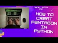 learn how to make pentagon using turtle in python || explained properly ||  by p k coder