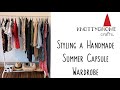 Sewing a Summer Capsule Wardrobe: Styling Handmade Garments