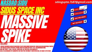 MASSIVE SPIKE : SIDU STOCK ANALYSIS | SIDUS SPACE INC STOCK