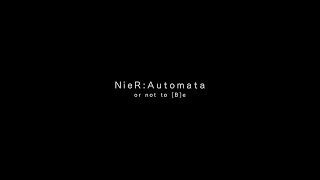 【ネタバレ】 NieR Automata メインエンディング【B END】