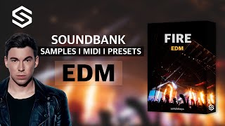 SOUNDBANK (EDM Sound) - Fire SAMPLES, MIDI, PRESETS