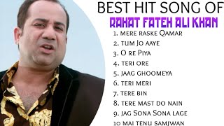 Best Of Rahat Fateh Ali Khan | Popular Songs | Top 10 Songs | Jukebox | Rahat Khan Hit Songs 2023