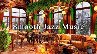 Smooth Jazz Instrumental Music to Study, Work, Focus☕Cozy Coffee Shop Ambience &