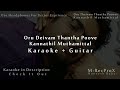 Oru Deivam Thantha (Kannathil Muthamittal)Karaoke + Guitar