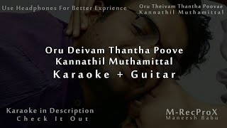 Oru Deivam Thantha (Kannathil Muthamittal)Karaoke + Guitar