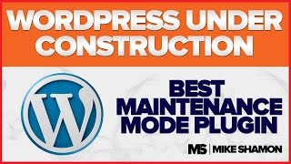 Best Wordpress Under Construction Plugin