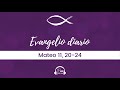 Evangelio según san Mateo 11, 20-24 (12-07-22)