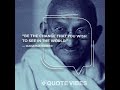 Be the Change ! - Mahatma Gandhi Quotes Series