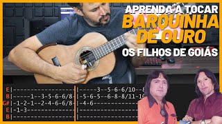 BARQUINHA DE OURO - Os Filhos De Goiás  | Viola Caipira  | Aula Completa | Como Tocar  PDF