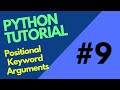 Are You Confused while learning Positional and Keyword Arguments in Python | Python tutorial 9