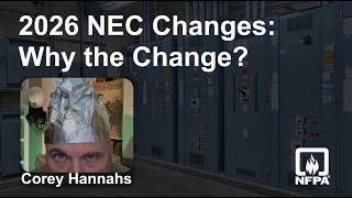 2026 NEC Changes: Why the Change