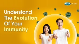 Understand The Evolution of Your Immunity [ How your immune system evolves]