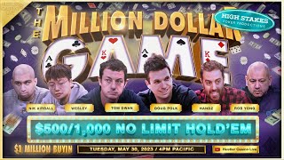 $1 MILLION BUYIN!! Tom Dwan, Doug Polk, Nik Airball, Wesley, Handz, Rob Yong - MILLION DOLLAR GAME
