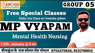 MP VYAPAM GROUP-5/RRB/CHO✅Morning @ 8am- MENTAL HEALTH NURSING  -- BY AASHU SIR ✅