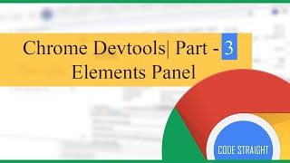 Learn Chrome Devtools| Part - 3 | Elements Panel