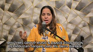 Raag Patdeep by Netra Biwalkar at Rhythms Group \u0026 SCLRRC