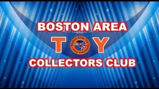 Boston Area Toy Collectors Club - 13th Annual National Toy Event 2013