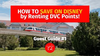 How to Rent DVC Points | Your Guide to DVC Rental Store | DVC Rental Store Guest Guide 1