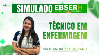 EBSERH | SIMULADO CONHECIMENTOS ESPECÍFICOS TÉCNICO EM ENFERMAGEM FGV @CursosdoPortal