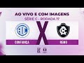 AO VIVO E COM IMAGENS: CONFIANÇA X REMO | RODADA 17 | SÉRIE C 2024