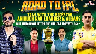 Road to IPL - Fun chat with Rockstar Anirudh Ravichander and Albans | Cheeky Cheeka  #ipl2023🏆