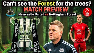 Lost in the Woods 🌳: Are Newcastle ⚫⚪ Ignoring Nottingham Forest 🌲 for League Cup Glory? 🏆