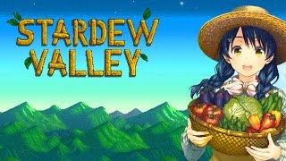 Stardew Valley: My Endgame farm