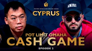 Pot Limit Omaha CASH GAME | Episode 2 - Triton Poker Cyprus II 2022