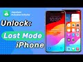 How to Unlock Lost Mode iPhone If Forgot Passcode - 2024 Full Way Guide